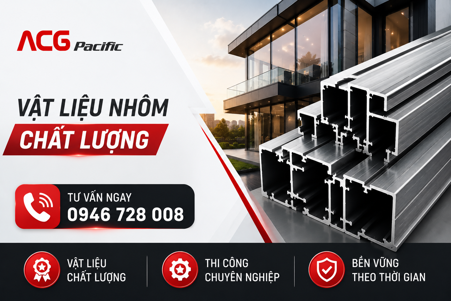 Acgpacific lựa chọn vật liệu nhôm như thế nào để đảm bảo chất lượng công trình?