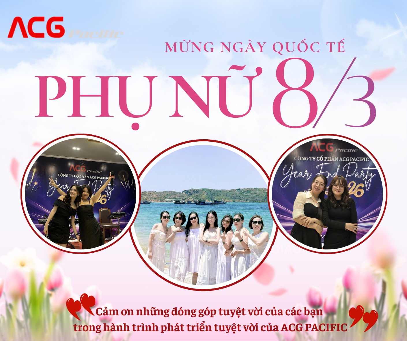 ACG Pacific chúc mừng ngày quốc tế phụ nữ 8/3 - Tôn vinh những người phụ nữ tuyệt vời