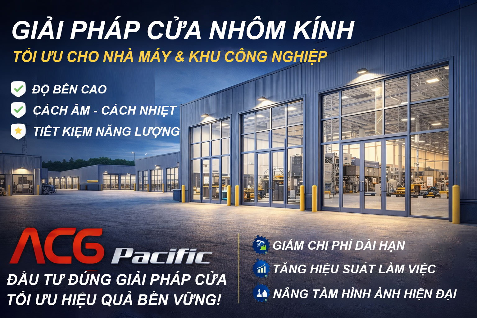Giải pháp cửa nhôm kính tối ưu cho nhà máy & khu công nghiệp
