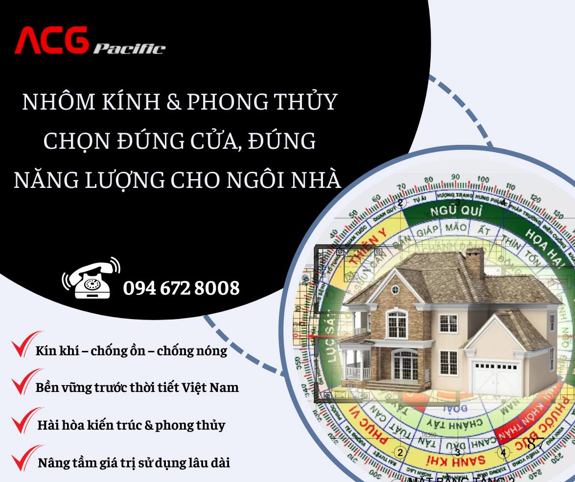 Nhôm kính & phong thủy: Chọn đúng cửa - kích hoạt năng lượng tốt cho ngôi nhà